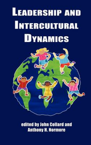 Kniha Leadership and Intercultural Dynamics John Collard