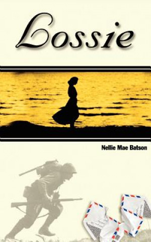 Книга Lossie Nellie Mae Batson