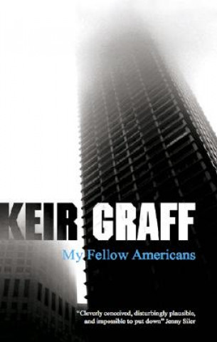 Книга My Fellow Americans Keir Graff