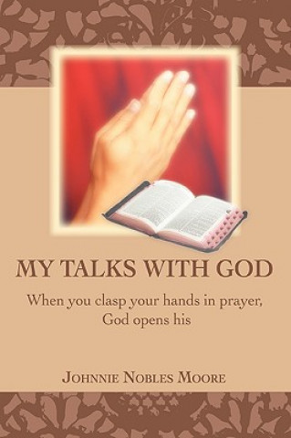 Livre My Talks with God Johnnie Nobles Moore