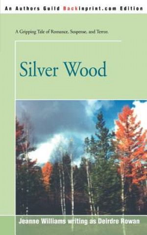 Buch Silver Wood Jeanne Williams