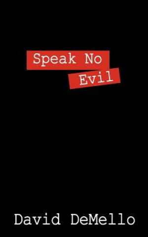 Kniha Speak No Evil David Demello