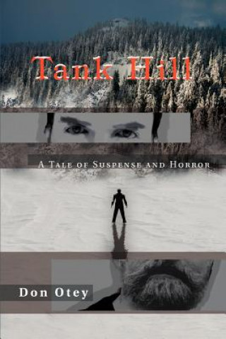 Книга Tank Hill Don Otey