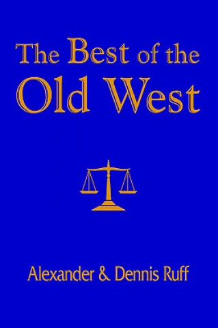 Βιβλίο Best of the Old West Alexander Ruff