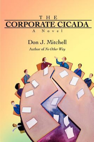 Kniha Corporate Cicada Don J Mitchell