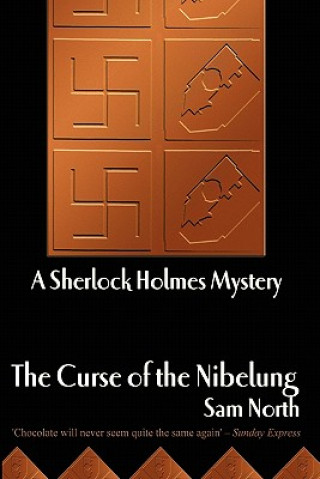 Kniha Curse of the Nibelung - A Sherlock Holmes Mystery Sam North