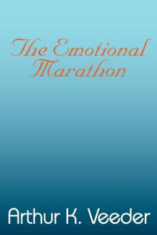 Könyv Emotional Marathon Arthur K Veeder