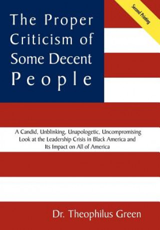 Книга Proper Criticism of Some Decent People Dr Theophilus Green