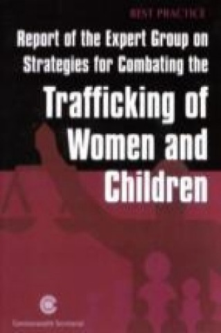 Kniha TRAFFICKING OF WOMEN & CHHILDREN COMMONWEALTH SECRETA