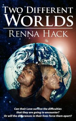 Книга Two Different Worlds Renna Hack