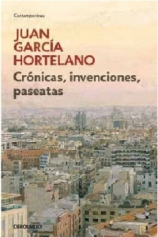 Book CRONICAS INVENCION JUAN GARCIA HORTELANO