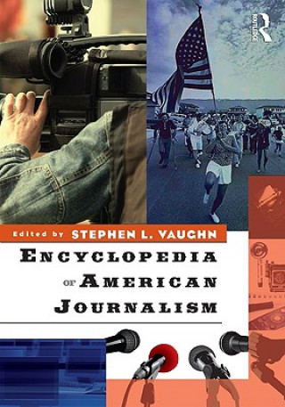 Książka Encyclopedia of American Journalism Stephen L. Vaughn
