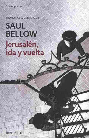 Kniha JERUSALEN IDA Y VUELTA SAUL BELLOW