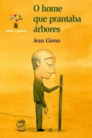 Buch O HOME QUE PRANTABA RBORES JEAN GIONO