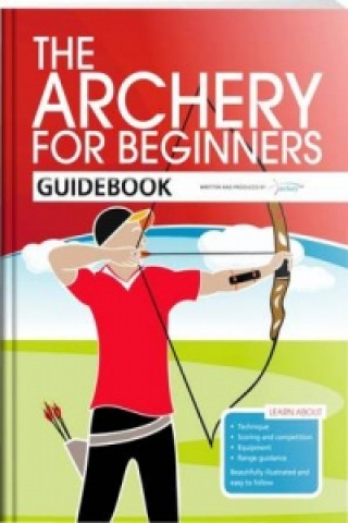 Knjiga Archery for Beginners Guidebook Jane Percival