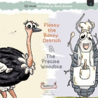 Könyv Flossy the Bossy Ostrich & The Precise Woodlice Dominic Vince