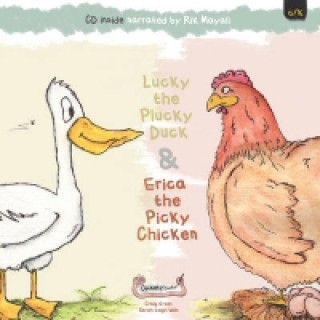 Książka Lucky the Plucky Duck and Erica the Picky Chicken Craig Green