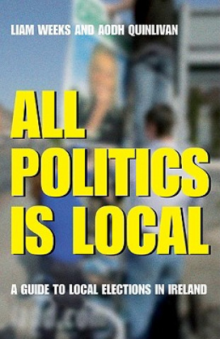 Książka All Politics is Local Aodh Quinlivan