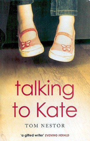 Book Talking to Kate Tom Nestor
