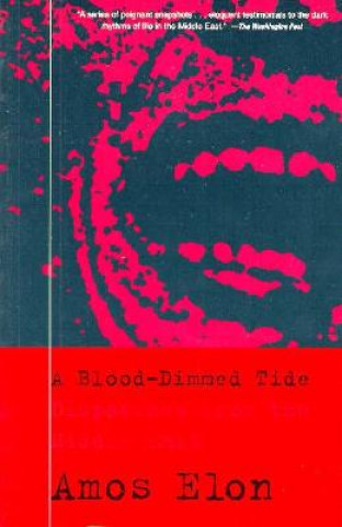 Buch Blood-Dimmed Tide Amos Elon