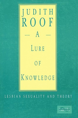 Kniha Lure of Knowledge Judith Roof