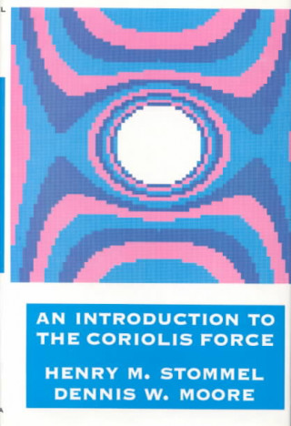 Carte Introduction to the Coriolis Force D.W. Moore