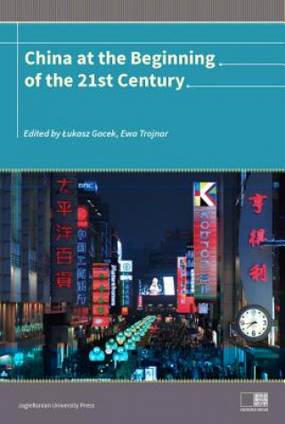 Carte China at the Beginning of the Twenty-First Century ?UKASZ  EDITO GACEK