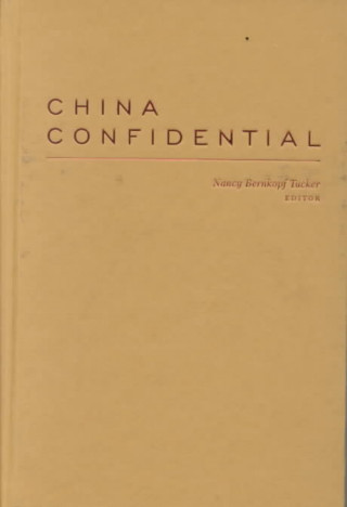 Carte China Confidential Nancy Bernkopf Tucker