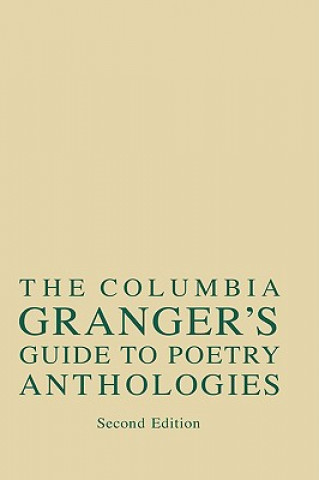 Książka Columbia Granger's (R) Guide to Poetry Anthologies Esther Crain