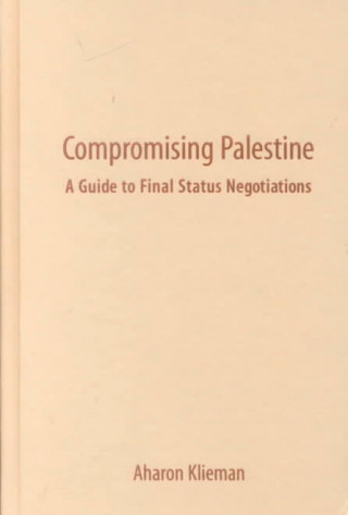 Libro Compromising Palestine Aharon Klieman