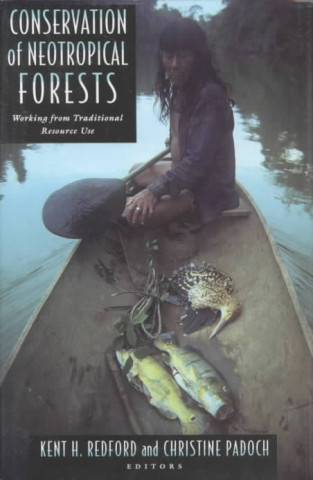 Buch Conservation of Neotropical Forests Kent Redford