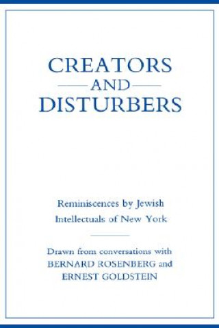 Kniha Creators and Disturbers Ernest Goldstein