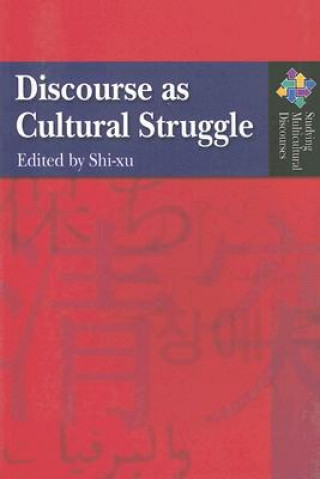 Carte Discourse as Cultural Struggle Shi-xu