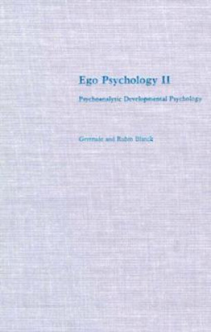 Könyv Ego Psychology II Rubin Blanck