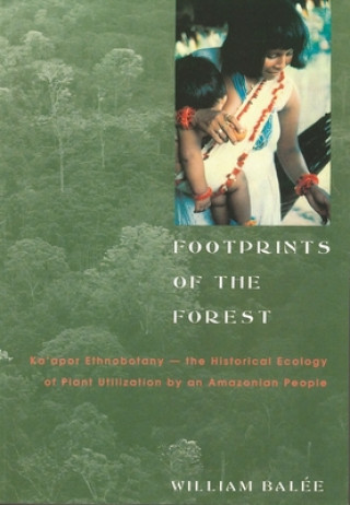 Carte Footprints of the Forest William L. Balee