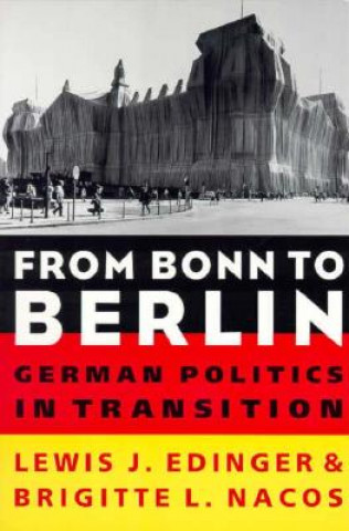 Kniha From Bonn to Berlin Brigitte L. Nacos