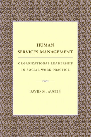 Könyv Human Services Management David Austin