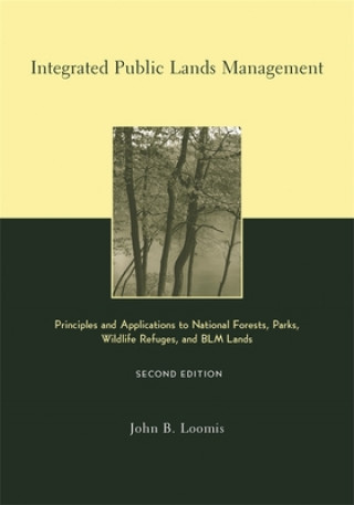 Carte Integrated Public Lands Management John B. Loomis