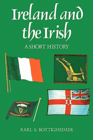 Carte Ireland and the Irish Karl S. Bottigheimer