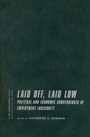 Book Laid Off, Laid Low Katherine Newman