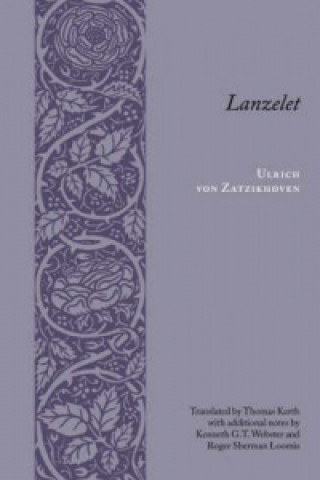 Könyv Lanzelet Ulrich Von Zatzikhoven