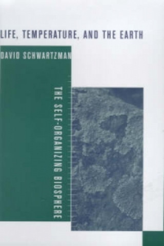 Kniha Life, Temperature, and the Earth David Schwartzman
