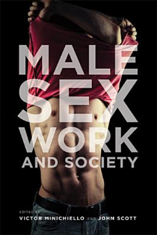 Kniha Male Sex Work and Society Victor Scott