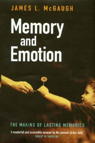 Könyv Memory and Emotion James L. McGaugh