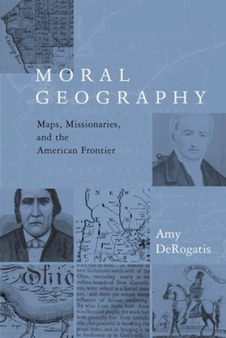 Kniha Moral Geography Amy DeRogatis