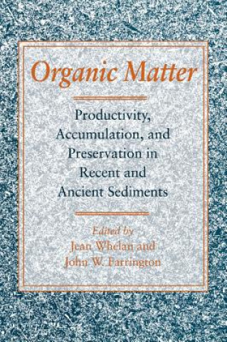 Knjiga Organic Matter Jean Whelan