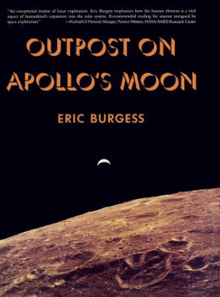 Book Outpost on Apollo's Moon Eric Burgess