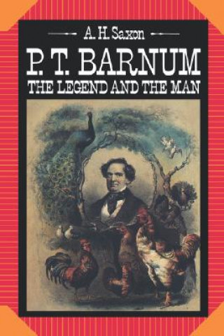 Книга P. T. Barnum A. H. Saxon