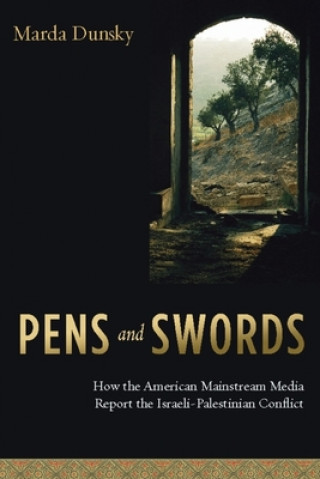 Kniha Pens and Swords Marda Dunsky