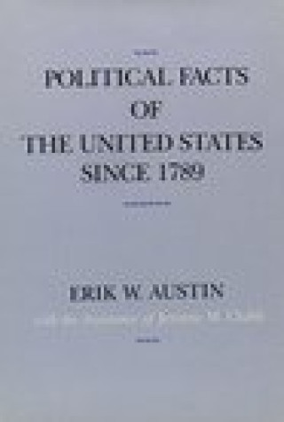 Kniha Political Facts of the United States Since 1789 Jerome M. Clubb